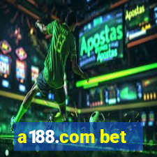 a188.com bet